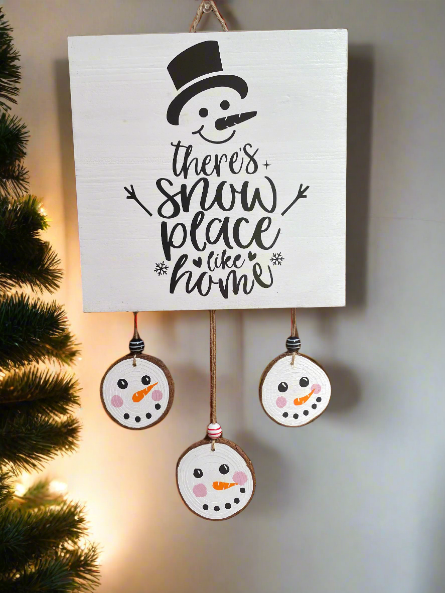 Snowplace like Home Sign